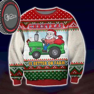 Christmas is Better On Farm Xmas Ugly Sweater 2023