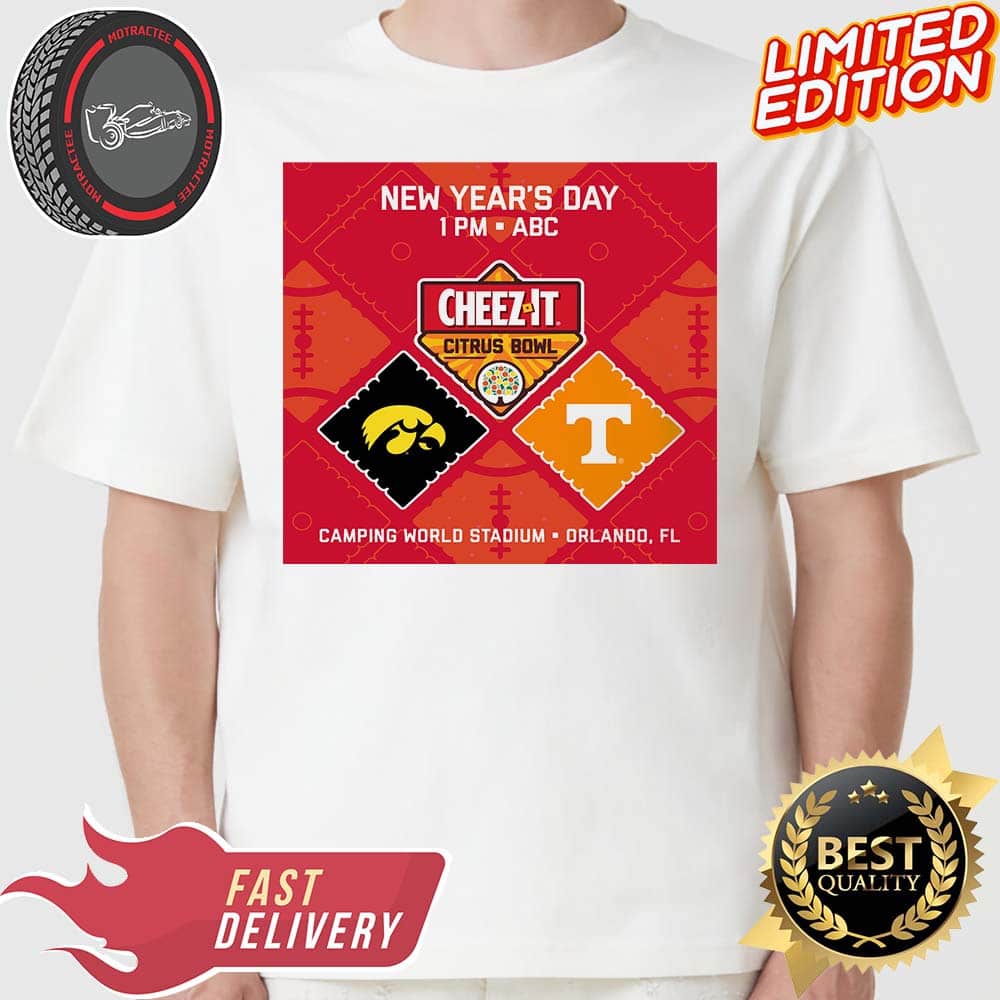 Iowa Vs Tennessee At Camping World Stadium On January 1st 2024 For Cheez-It Citrus Bowl T-shirt