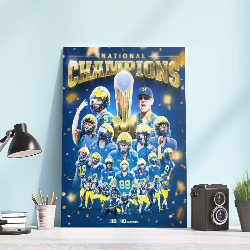Michigan Wolverines Win National Championship first time since 1997 Poster Canvas
